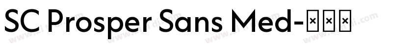 SC Prosper Sans Med字体转换